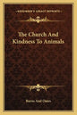 The Church and Kindness to Animals - Paperback
