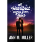 A Heartbeat away from You - Paperback