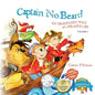 Captain No Beard: An Imaginary Tale of a Pirate's Life - A Captain No Beard Story - Paperback