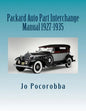 Packard Auto Part Interchange Manual 1927-1935 - Paperback