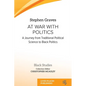 At War With Politics: A Journey from Traditional Political Science to Black Politics - Paperback