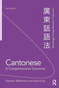 Cantonese: A Comprehensive Grammar - Paperback