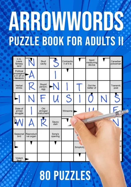 Arrow Word Puzzle Books for Adults: Arrowword Crossword Activity Puzzles Book II 80 Puzzles (UK Version) - Paperback