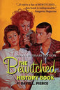 The Bewitched History Book - 50th Anniversary Edition - Paperback
