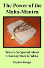 The Power of the Maha-Mantra: What is So Special About Chanting Hare Krishna - Paperback