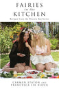 Fairies in the Kitchen: Recipes from the Weetzie Bat Series - Paperback