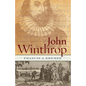 John Winthrop: Biography as History - Paperback