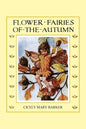 Flower Fairies of the Autumn (In Full Color) - Paperback