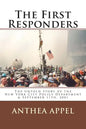 The First Responders: The Untold Story of the New York City Police Department & September 11th, 2001 - Paperback