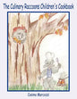 The Culinary Raccoons Children's Cookbook - Paperback