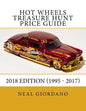 Hot Wheels Treasure Hunt Price Guide: 2018 Edition (1995 - 2017) - Paperback
