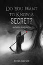 Do You Want To Know A Secret: and other short stories - Paperback