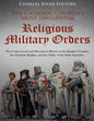 The Catholic Church's Most Influential Religious Military Orders: The Controversial and Mysterious History of the Knights Templar, the Teutonic Knight - Paperback