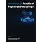 Handbook of Practical Psychopharmacology - Paperback