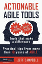 Actionable Agile Tools - Full Color Edition: Tools that make a difference - Practical tips from more than 10 years of Agile - Paperback