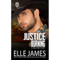 Justice Burning - Paperback
