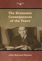The Economic Consequences of the Peace - Hardcover