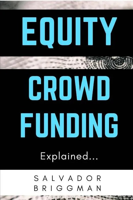 Equity Crowdfunding Explained - Paperback