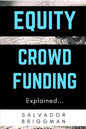 Equity Crowdfunding Explained - Paperback
