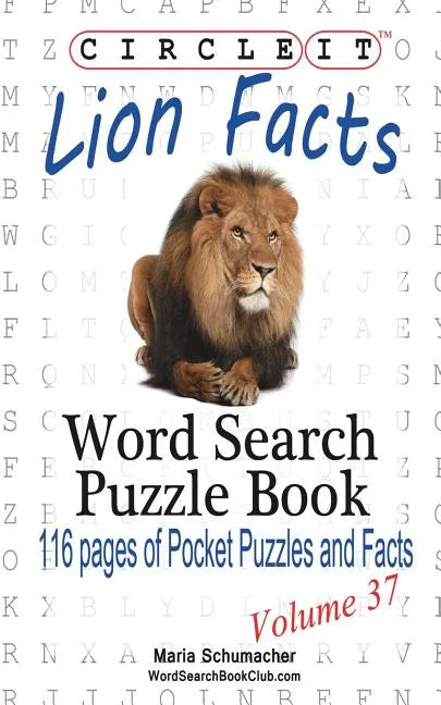 Circle It, Lion Facts, Word Search, Puzzle Book - Paperback