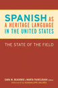 Spanish as a Heritage Language in the United States: The State of the Field - Paperback
