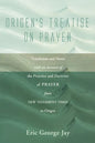 Origen's Treatise on Prayer - Paperback