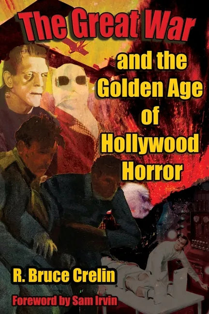 The Great War and the Golden Age of Hollywood Horror - Paperback