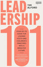 Leadership 101: Your Go-To Guide for Leading Youth and Children's Ministries Into a Brighter Future - Paperback