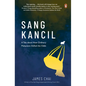 Sang Kancil: A Tale about How Ordinary Malaysians Defied the Odds - Paperback