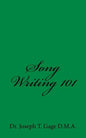 Song Writing 101 - Paperback
