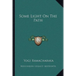 Some Light On The Path - Paperback