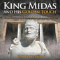 King Midas and His Golden Touch-Children's Greek & Roman Myths - Paperback
