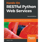 Hands-On RESTful Python Web Services - Paperback
