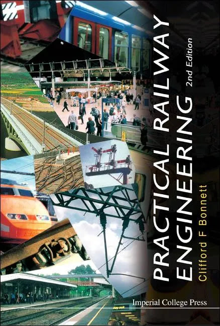 Practical Railway Engineering (2nd Edition) - Hardcover
