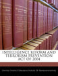 Intelligence Reform and Terrorism Prevention Act of 2004 - Paperback
