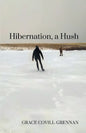 Hibernation, a Hush - Paperback