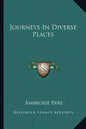 Journeys in Diverse Places - Paperback