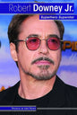 Robert Downey Jr.: Superhero Superstar - Library Binding