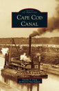 Cape Cod Canal - Hardcover