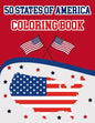 50 States Of America Coloring Book: The 50 States Maps Of United States America Coloring Book Map of United States 50 US States With History Facts Pat - Paperback