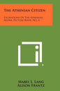 The Athenian Citizen: Excavations Of The Athenian Agora, Picture Book, No. 4 - Paperback