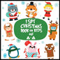 I spy christmas book for kids age 2-5: A Fun Guessing Game Activity Book for Little Kids - A Great Stocking Stuffer for Kids and Toddlers - Paperback
