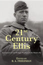 21st Century Ellis: Operational Art and Strategic Prophecy for the Modern Era - Paperback