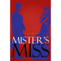 Mister's Miss - Paperback