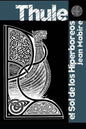 Thule: El Sol de Hiperbóreos - Paperback