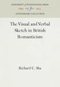 The Visual and Verbal Sketch in British Romanticism - Hardcover