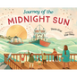 Journey of the Midnight Sun - Hardcover