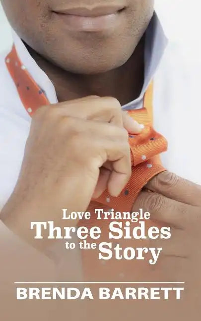 Love Triangle: Three Sides to the Story - Paperback