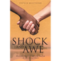 Shock and Awe: How the Church Could End Racism in the United States - Paperback