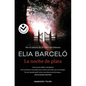 La Noche de Plata/ The Silver Night - Paperback